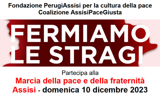 “Cessate il fuoco!”: il 10 dicembre una Marcia PerugiAssisi