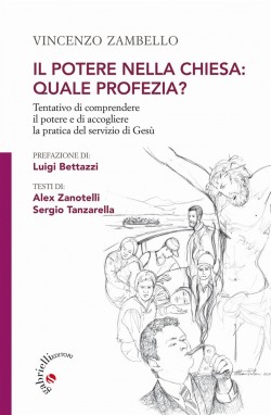 IL POTERE NELLA CHIESA. QUALE PROFEZIA?