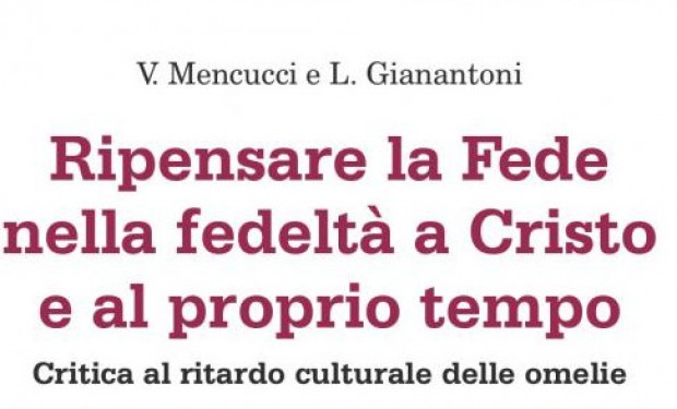 “Ripensare la fede nella fedeltà a Gesù e al proprio tempo”. Un libro di Vittorio Mencucci