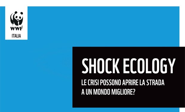 Covid, ambiente, salute, economia: un dossier WWF sulle crisi che aiutano a cambiare