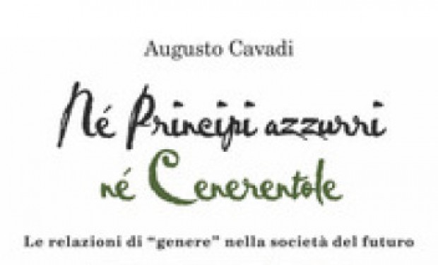 Né principi azzurri, né Cenerentole. Prontuario per giovani contro stereotipi e violenza di genere