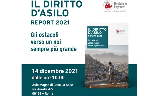 “Gli ostacoli verso un noi sempre più grande”: la Fondazione Migrantes presenta il report 2021 sul diritto d'asilo