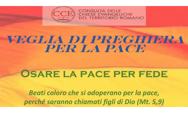 La Consulta delle Chiese evangeliche romane invita ad una veglia di preghiera per la pace