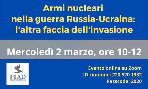 Crisi in Ucraina e rischio nucleare: un incontro dell’Archivio Disarmo