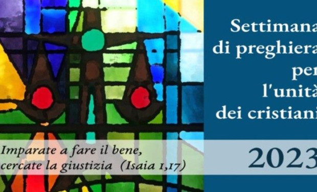 «Imparate a fare il bene». La Settimana di preghiera per l'unità dei cristiani