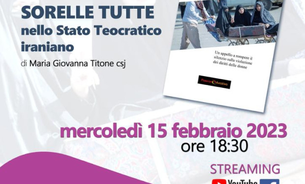 Presentazione del libro “Sorelle tutte nello Stato Teocratico iraniano”