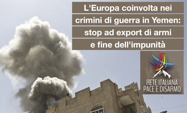 Yemen, 8 anni di guerra: stop armi europee e fine dell'impunità