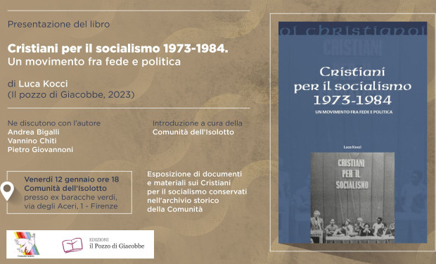 Alla Comunità dell'Isolotto la presentazione del libro Cristiani per il socialismo 1973-1984. Un movimento fra fede e politica