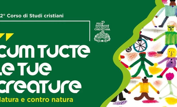 “Cum tucte le tue creature. Natura e contro natura”. Al via l'82 corso di studi cristiani della Cittadella di Assisi