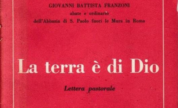 La terra è di Dio. Ripubblicata la lettera pastorale di Giovanni Franzoni a 50 anni dalla sua uscita