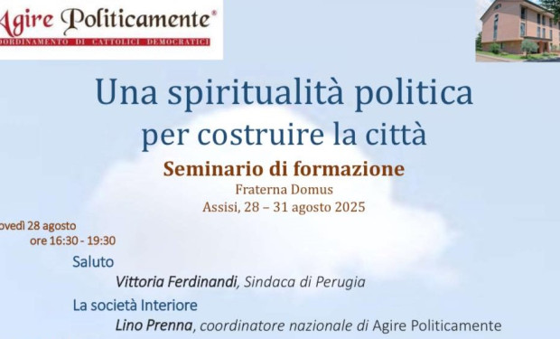 “Una spiritualità politica per costruire la città”: il seminario di formazione di “Agire politicamente” Politicamente), Luciano Caimi (pre