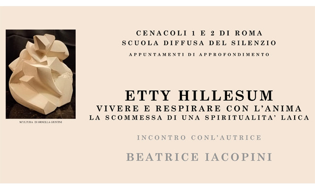“Etty Hillesum: vivere e respirare con l’anima. La scommessa di una spiritualità laica”: la presentazione a Roma