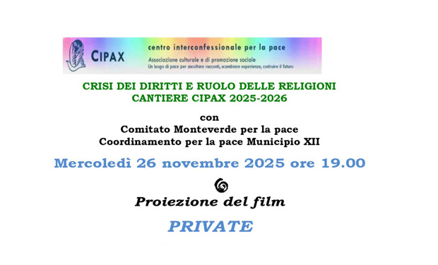 Cantiere CIPAX: a Roma, un incontro dibattito sul film 