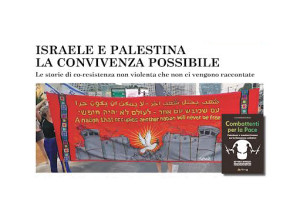Israele e Palestina: un incontro sulle esperienze di lotta e di convivenza possibile