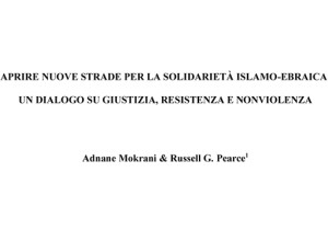 Aprire nuove strade per la solidarietà islamo-ebraica: un dialogo su giustizia, resistenza e nonviolenza