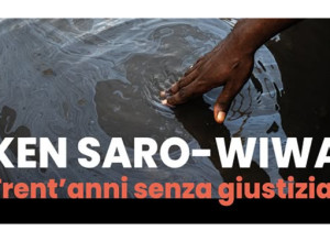 Lotte per l'ambiente nel Delta del Niger: un evento a 30 anni dall'omicidio di Ken Saro-Wiwa