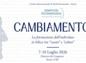 “Cambiamento. La formazione dell’individuo, in bilico tra vuoto e colmo”. Il Simposio rosminiano 2026