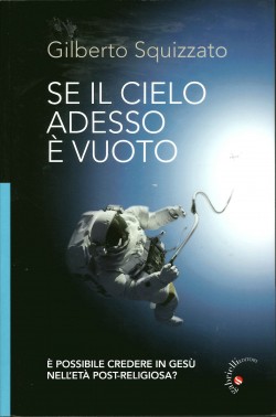 SE IL CIELO ADESSO È VUOTO