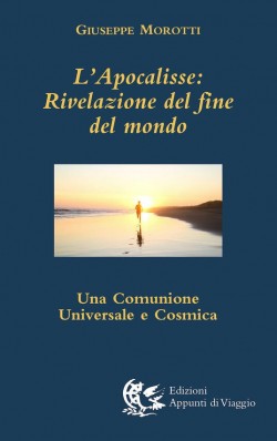 L'Apocalisse: rivelazione del fine del mondo